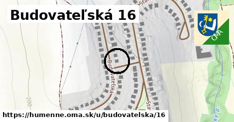 Budovateľská 16, Humenné