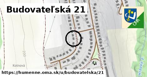 Budovateľská 21, Humenné