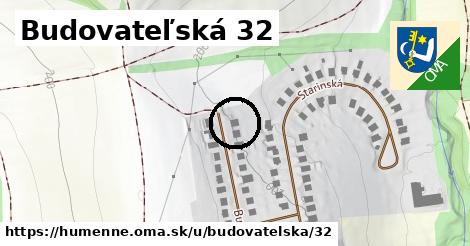 Budovateľská 32, Humenné