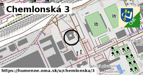 Chemlonská 3, Humenné