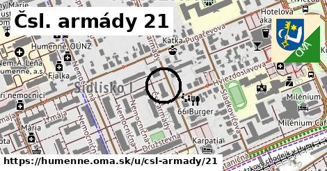 Čsl. armády 21, Humenné