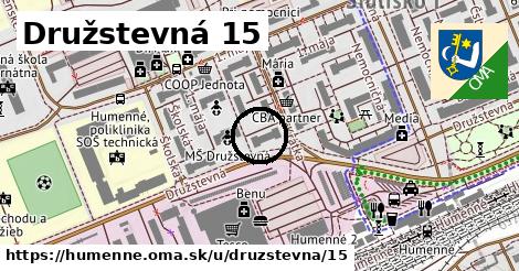 Družstevná 15, Humenné