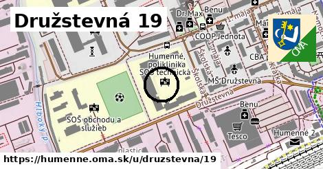 Družstevná 19, Humenné