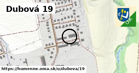 Dubová 19, Humenné