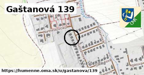 Gaštanová 139, Humenné