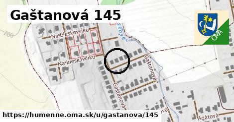 Gaštanová 145, Humenné