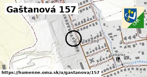 Gaštanová 157, Humenné