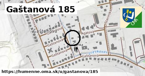 Gaštanová 185, Humenné