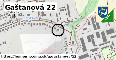 Gaštanová 22, Humenné