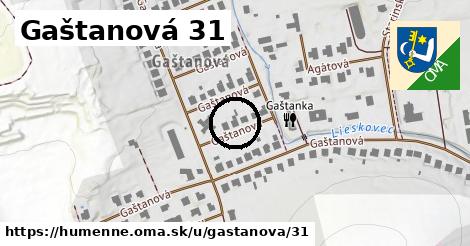 Gaštanová 31, Humenné