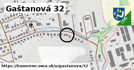 Gaštanová 32, Humenné