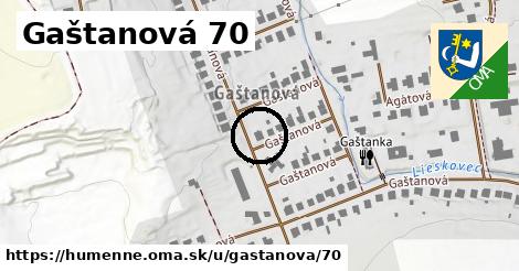 Gaštanová 70, Humenné