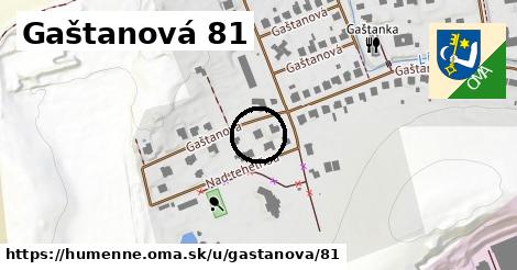 Gaštanová 81, Humenné