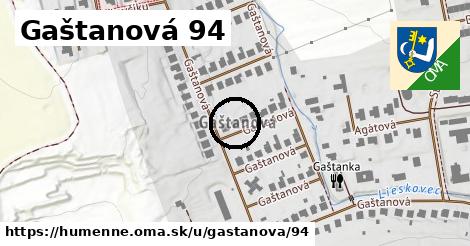 Gaštanová 94, Humenné