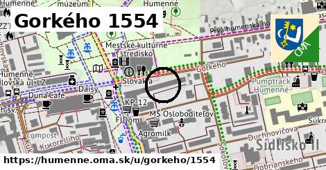 Gorkého 1554, Humenné