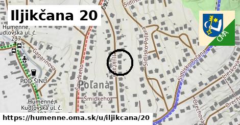 Iljikčana 20, Humenné