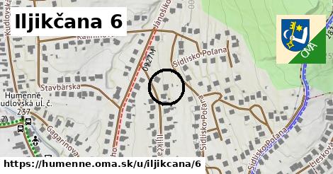 Iljikčana 6, Humenné