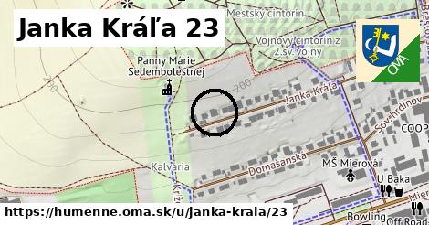 Janka Kráľa 23, Humenné