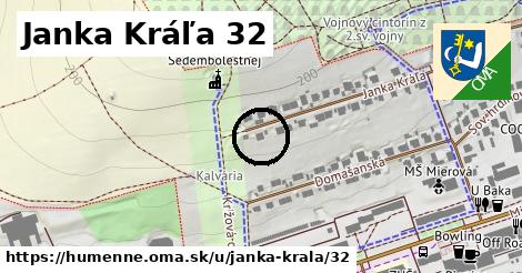 Janka Kráľa 32, Humenné