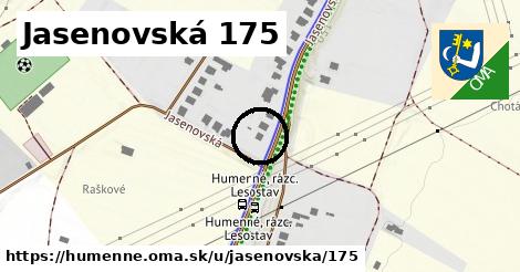 Jasenovská 175, Humenné