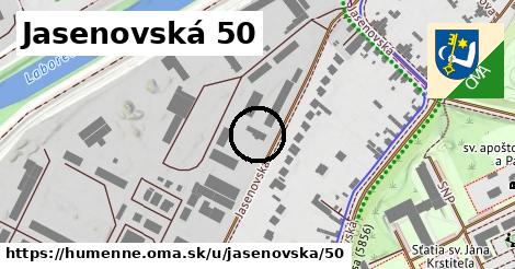 Jasenovská 50, Humenné