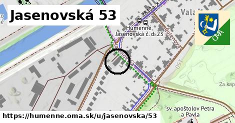 Jasenovská 53, Humenné