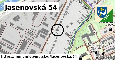 Jasenovská 54, Humenné