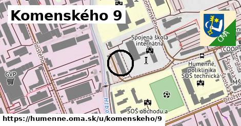 Komenského 9, Humenné