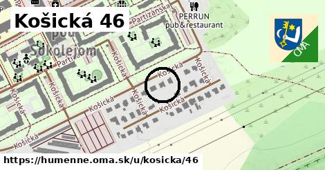 Košická 46, Humenné