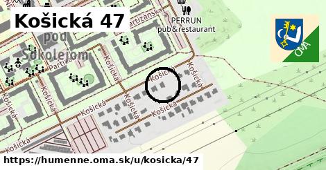 Košická 47, Humenné