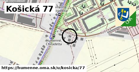 Košická 77, Humenné