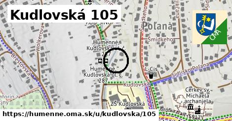 Kudlovská 105, Humenné