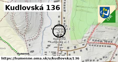 Kudlovská 136, Humenné