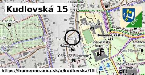 Kudlovská 15, Humenné