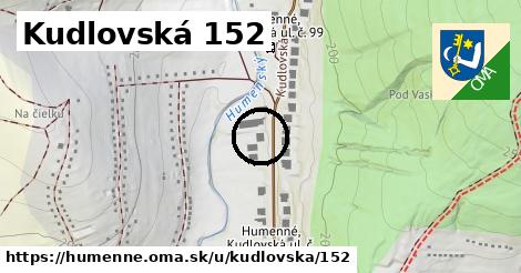 Kudlovská 152, Humenné