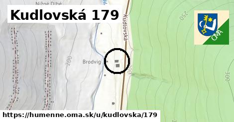 Kudlovská 179, Humenné