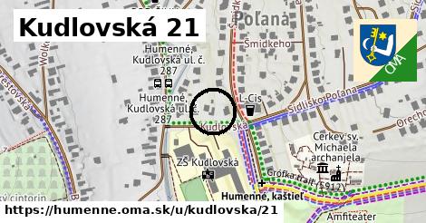 Kudlovská 21, Humenné