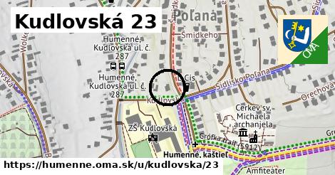 Kudlovská 23, Humenné