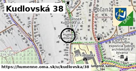 Kudlovská 38, Humenné