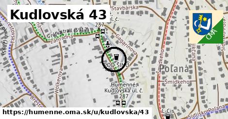 Kudlovská 43, Humenné