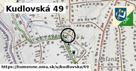 Kudlovská 49, Humenné