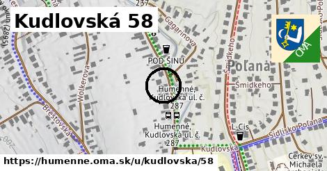 Kudlovská 58, Humenné