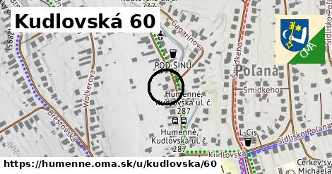 Kudlovská 60, Humenné