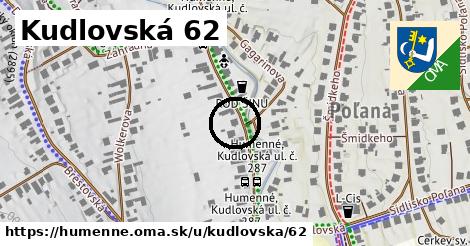 Kudlovská 62, Humenné