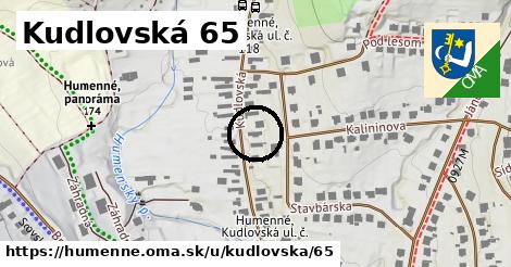 Kudlovská 65, Humenné