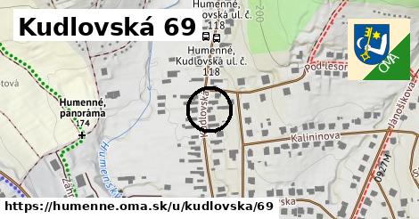 Kudlovská 69, Humenné