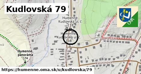 Kudlovská 79, Humenné