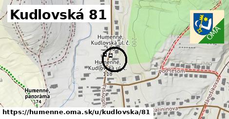 Kudlovská 81, Humenné