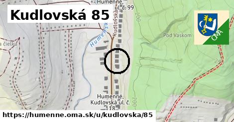 Kudlovská 85, Humenné