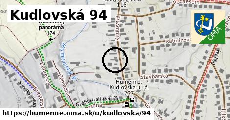Kudlovská 94, Humenné